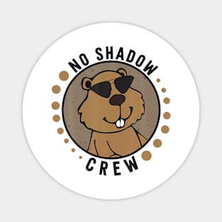 Team Shadow Crew Groundhog Day Magnet